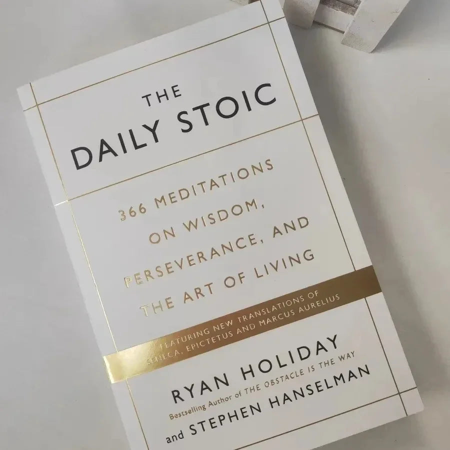 🕯️ The Daily Stoic - 366 Meditations on Wisdom, Perseverance, and the Art of Living By Ryan Holiday